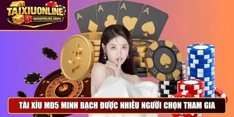 Tài xỉu MD5 minh bạch được nhiều người chọn tham gia Tài xỉu MD5 minh bạch được nhiều người chọn tham gia